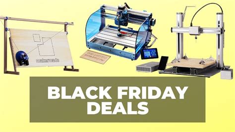 The BEST Black Friday CNC Router/Machine Deals 